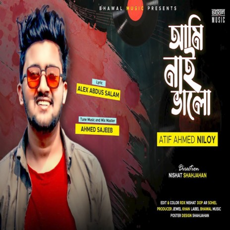 Ami Nai Valo | Boomplay Music