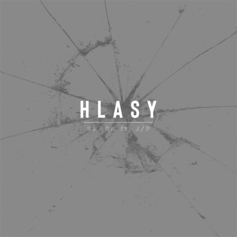Hlasy ft. J/P | Boomplay Music