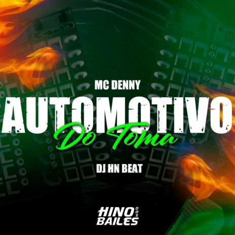 Automotivo do Toma ft. DJ HN Beat | Boomplay Music