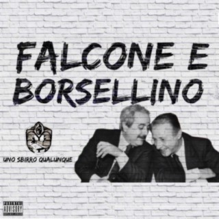 Falcone e Borsellino lyrics | Boomplay Music