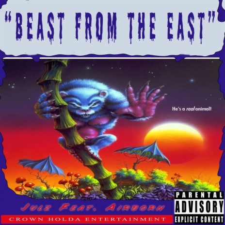 Beast From The East ft. AirBorn903 | Boomplay Music