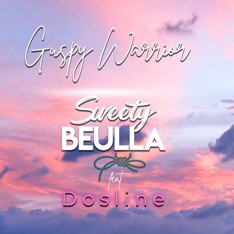 Sweety Beulla ft. Dosline | Boomplay Music