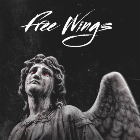 Free Wings | Boomplay Music