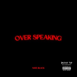 Over Speaking lyrics | Boomplay Music