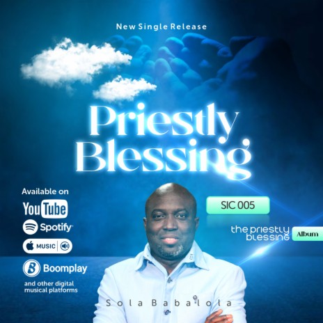 The Priestly Blessing | Boomplay Music