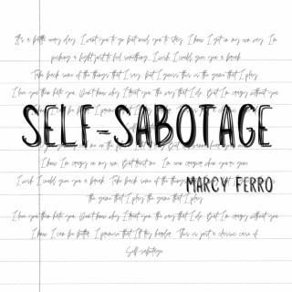 Self-Sabotage lyrics | Boomplay Music