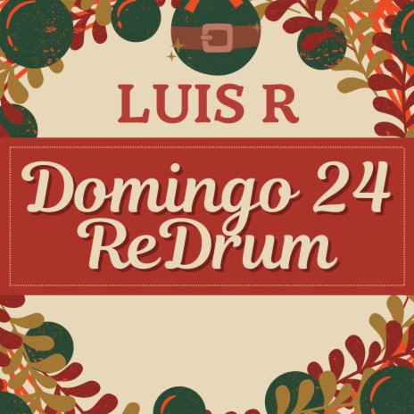 Domingo 24 (ReDrum) | Boomplay Music