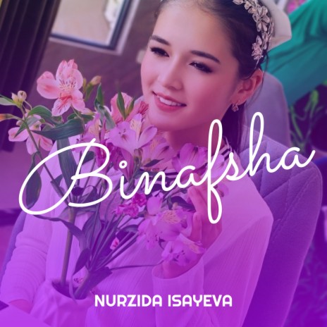 Binafsha | Boomplay Music