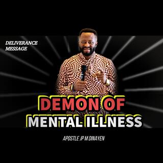 Demon of mental illness