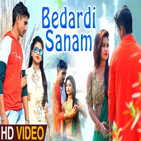 Bedardi Sanam | Boomplay Music