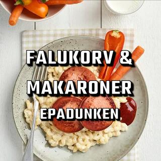 Falukorv & Makaroner