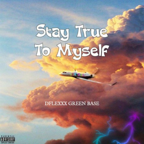 Stay True To Myself | Boomplay Music