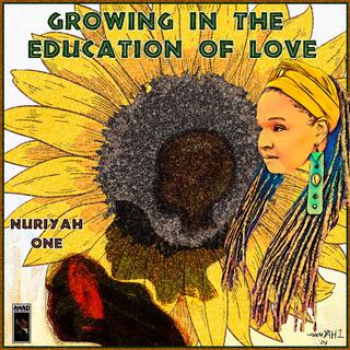 Growing In The Education Of Love