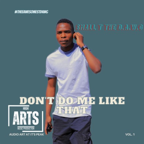 Don't Do Me Like That | Boomplay Music