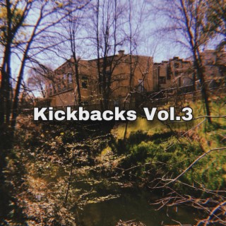 Kickbacks, Vol. 3