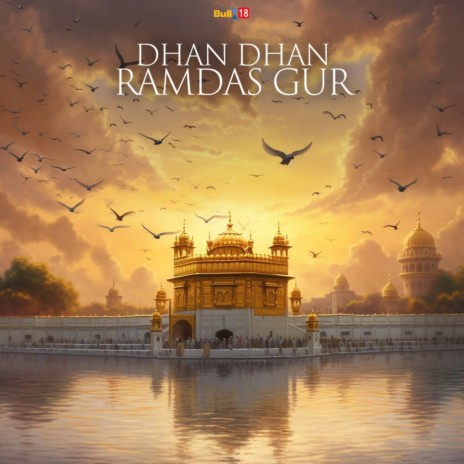 Dhan Dhan Ramdas Gur | Boomplay Music