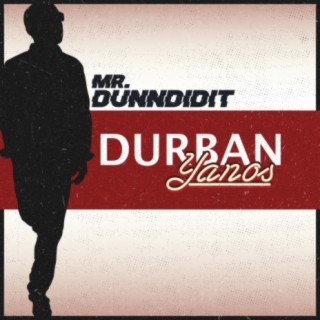 Mr DUNNDIDIT