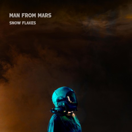 Man From Mars | Boomplay Music