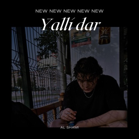 Yalli Dar | Boomplay Music