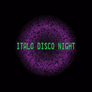 ITALO DISCO NIGHT