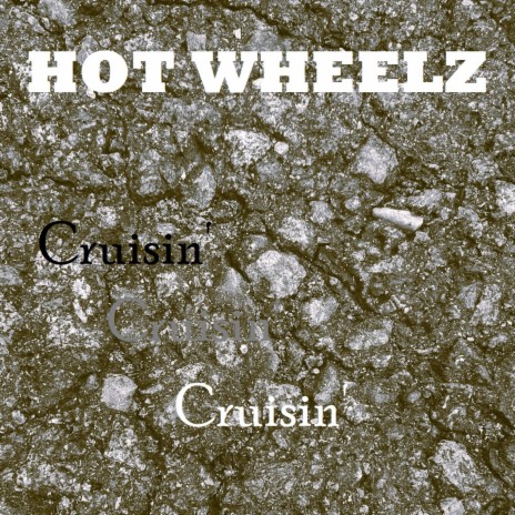 Cruisin' | Boomplay Music