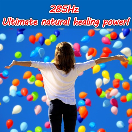 Healing / Meditation / Solfegio /285Hz The ultimate music that maximizes natural healing power and prepares the mind and body | Boomplay Music