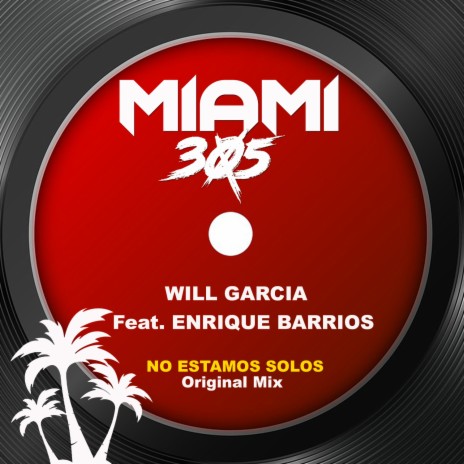 No estamos solos (Original Mix) ft. Enrique Barrios | Boomplay Music