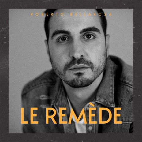 Le Remède | Boomplay Music