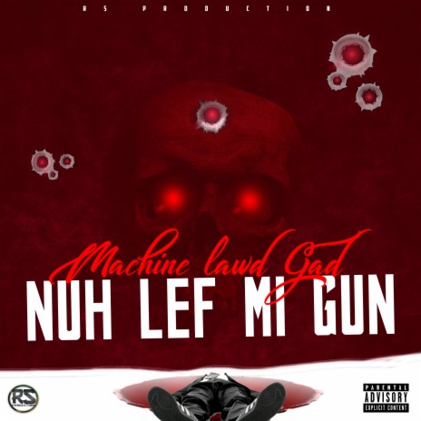 Nuh Lef Mi Gun | Boomplay Music