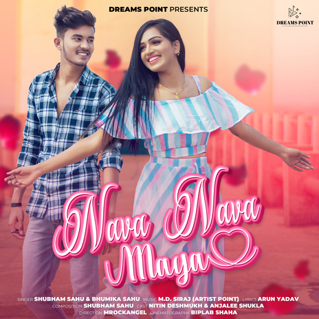 Nava Nava Maya ft. Bhumika Sahu | Boomplay Music