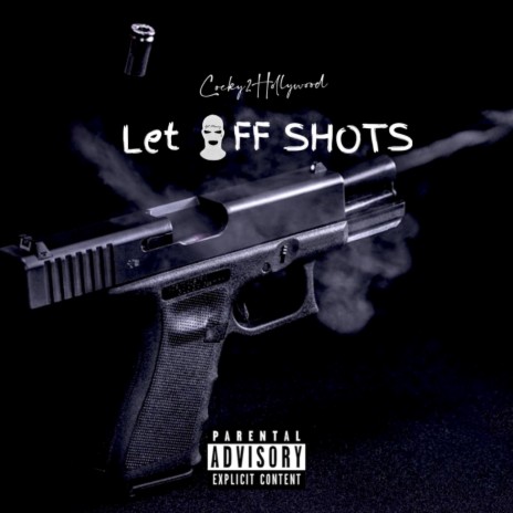 Let Off Shots