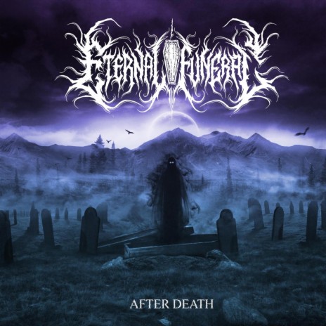 Eternal Funeral