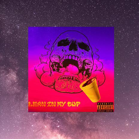 Lean In My Cup | Boomplay Music