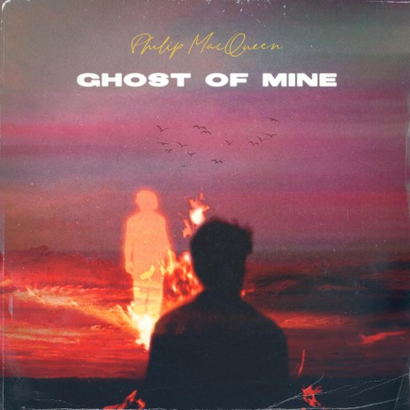 Ghost Of Mine | Boomplay Music