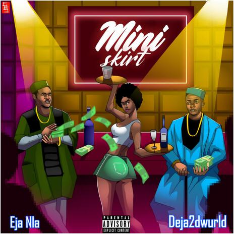 Mini skirt (feat. Deja2dwurld) | Boomplay Music