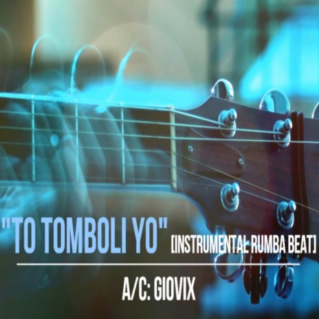 To tomboli Yo ft. Dj Josh | Boomplay Music