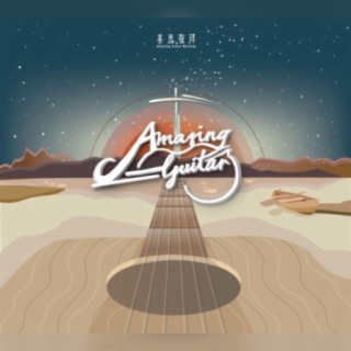Amazing Guitar 3 (Guitar Version)