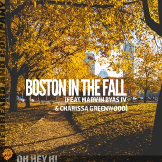 Boston In The Fall ft. Marvin Byas IV & Charissa Greenwood lyrics | Boomplay Music