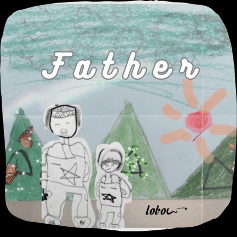 Father | Boomplay Music