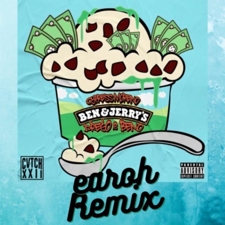 Ben and Jerry's (Earoh Remix) ft. Drego, Beno & Cypress Moreno | Boomplay Music