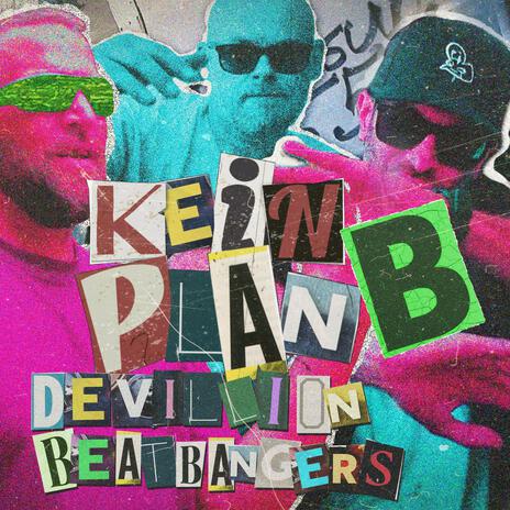 Kein Plan B ft. Devillion | Boomplay Music