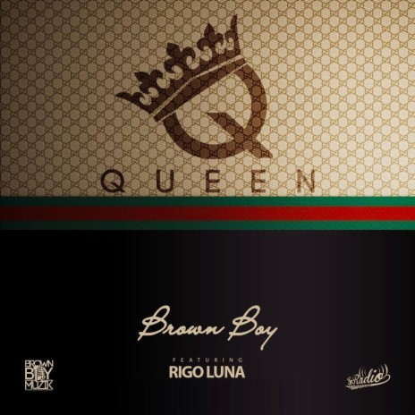 Queen ft. Rigo Luna | Boomplay Music