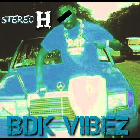 BDK Vibez | Boomplay Music