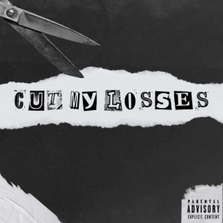 cut my losses