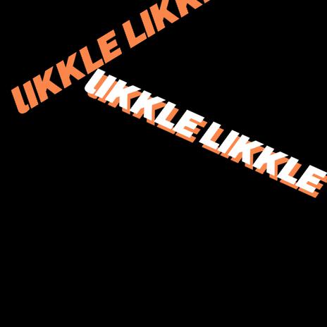 Likkle likkle | Boomplay Music