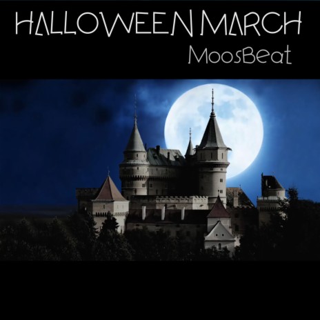 Halloween March | Boomplay Music