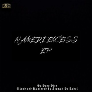 Namedi Excess EP