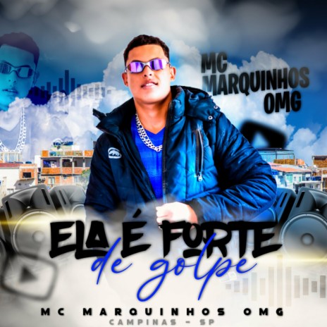 Ela é Forte De Golpe ft. Entorpecente Sonoro | Boomplay Music