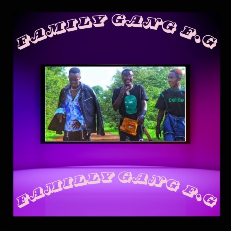 family gang fg hatuogopi | Boomplay Music