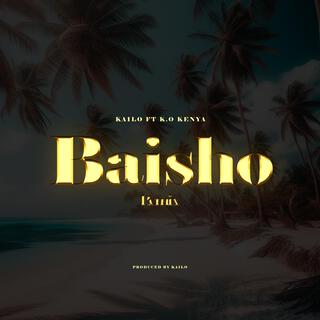 Kailo x K.o Kenya Baishow